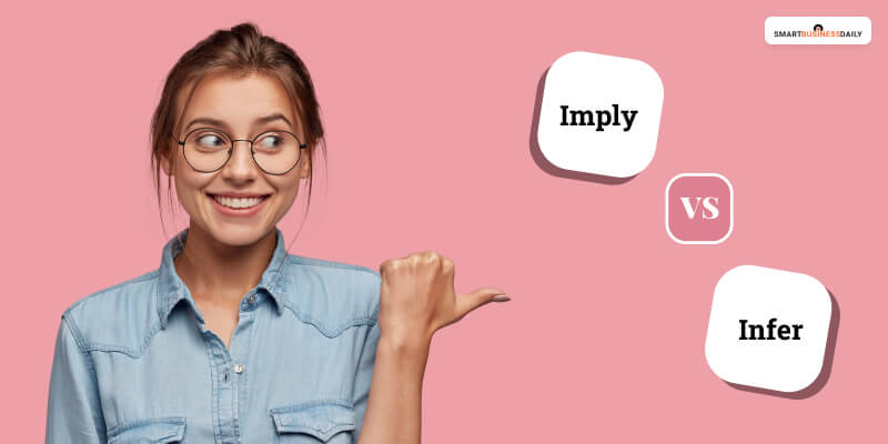 Imply Vs Infer