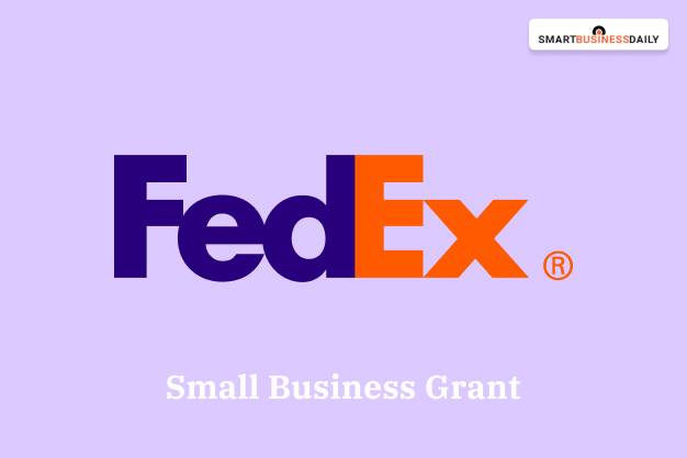 What Is FedEx Small Business Grant