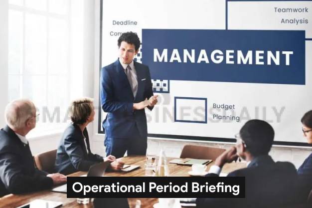 Operational Period Briefing