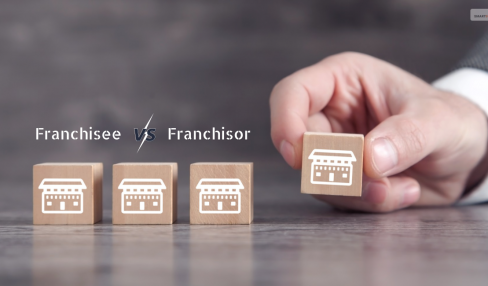 Franchisee Vs Franchisor: What Are The Differences?