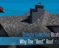 Shingle Selection