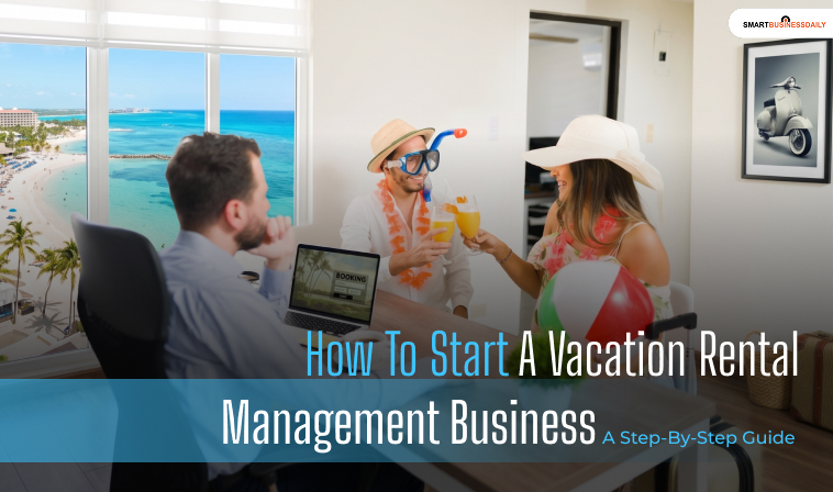 Vacation Rental Management Business