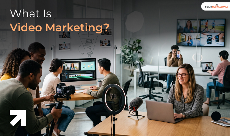 What Is Video Marketing