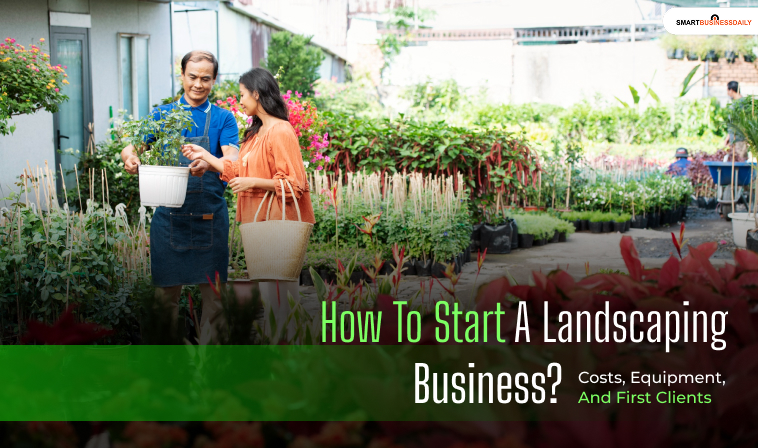 how to start a landscaping business