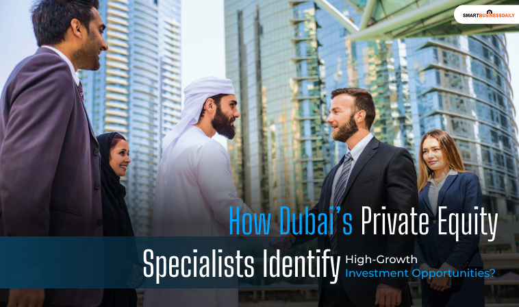Dubai's Private Equity Specialists