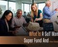 Self Managed Super Fund