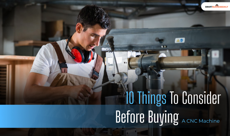 Buying a CNC Machine