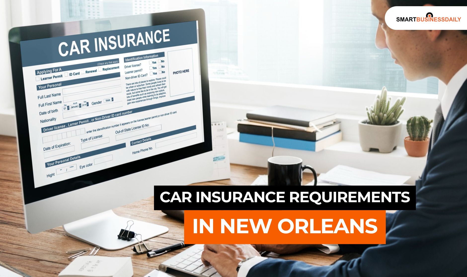 Car Insurance Requirements in New Orleans