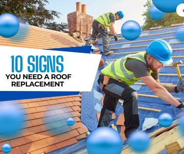 10 Signs You Need A Roof Replacement