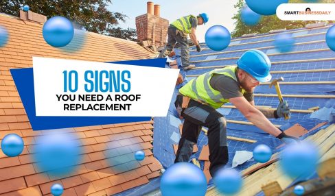 10 Signs You Need A Roof Replacement