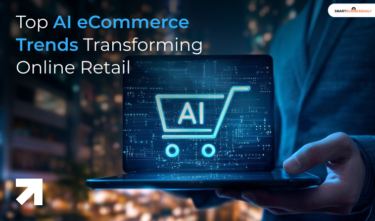 Top AI eCommerce Trends Transforming Online Retail: