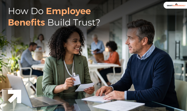 How Do Employee Benefits Build Trust