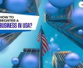 How To Register A Business In USA