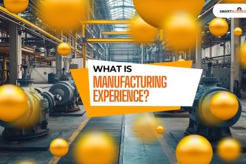 manufacturing experience