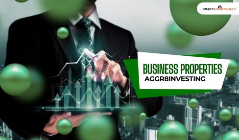 Business Properties Aggr8investing