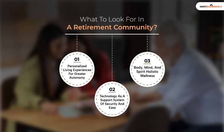 What To Look For In A Retirement Community