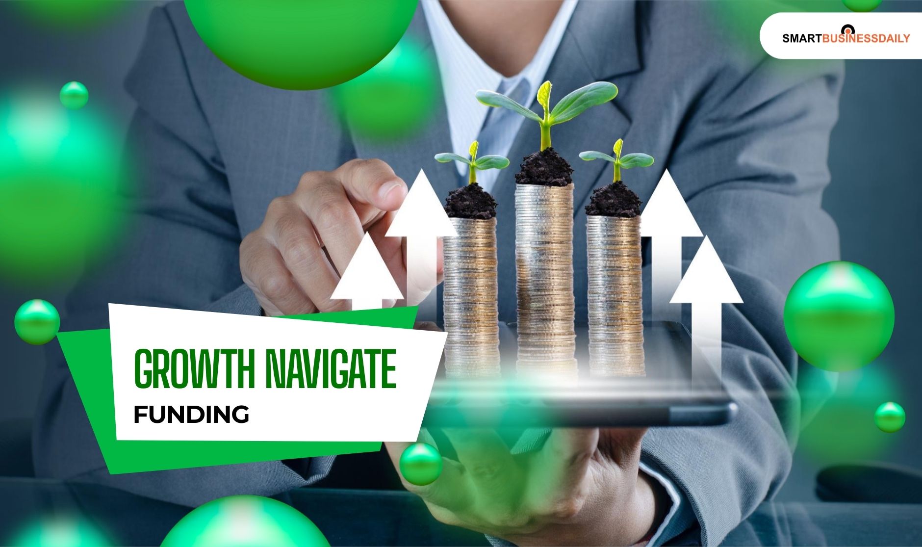Growth navigate funding