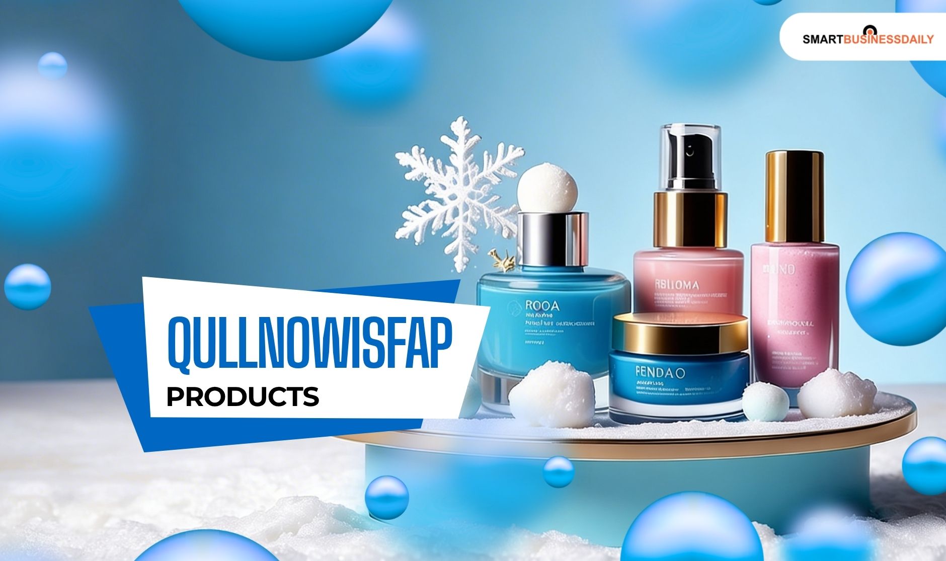 is qullnowisfap products good