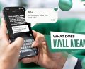 What Does WYLL Mean