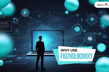 Why Use Fidzholikohixy