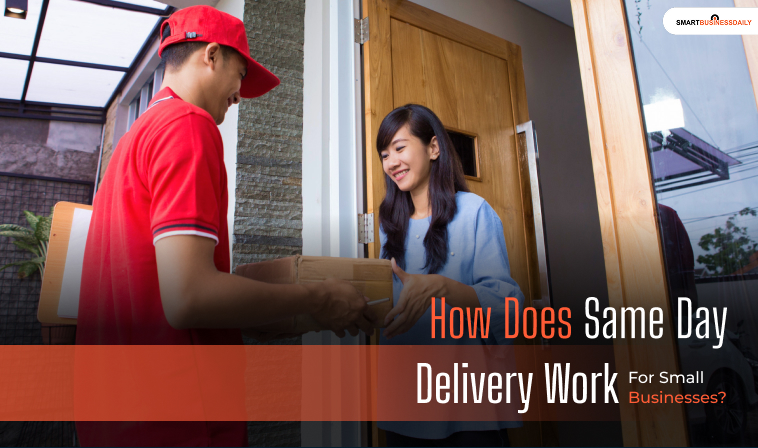 How Does Same Day Delivery Work