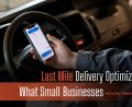 Last Mile Delivery Optimization