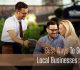 Best Ways To Support Local Businesses