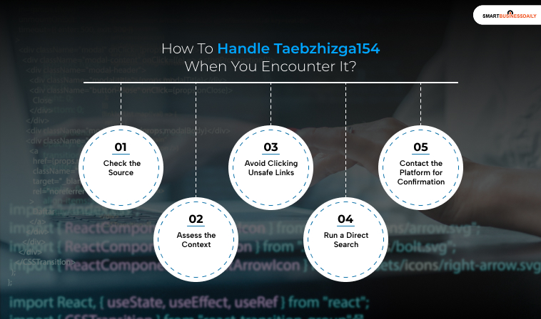 How To Handle Taebzhizga154 When You Encounter It?