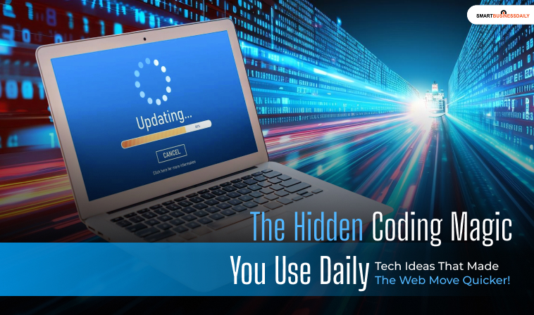 Tech Ideas That Made the Web Move Quicker