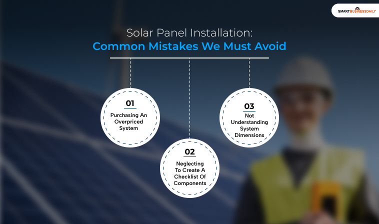 Solar Panel Installation: Common Mistakes We Must Avoid