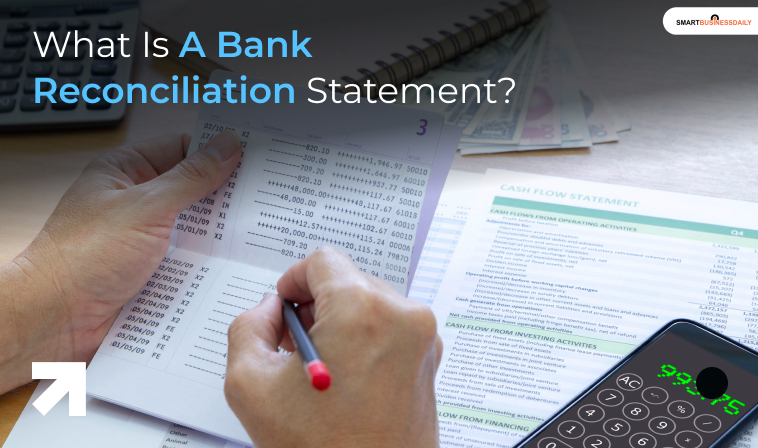 What Is A Bank Reconciliation Statement?